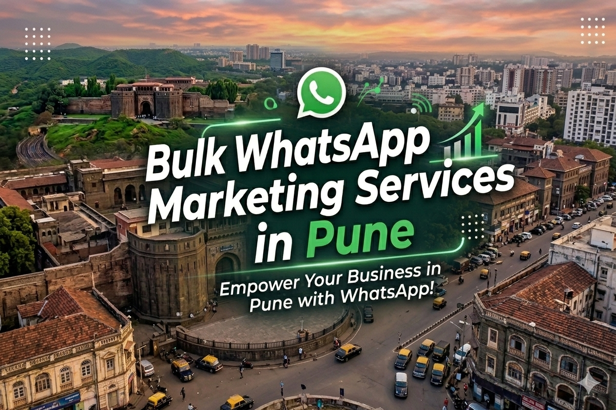Bulk WhatsApp Marketing Services in Pune